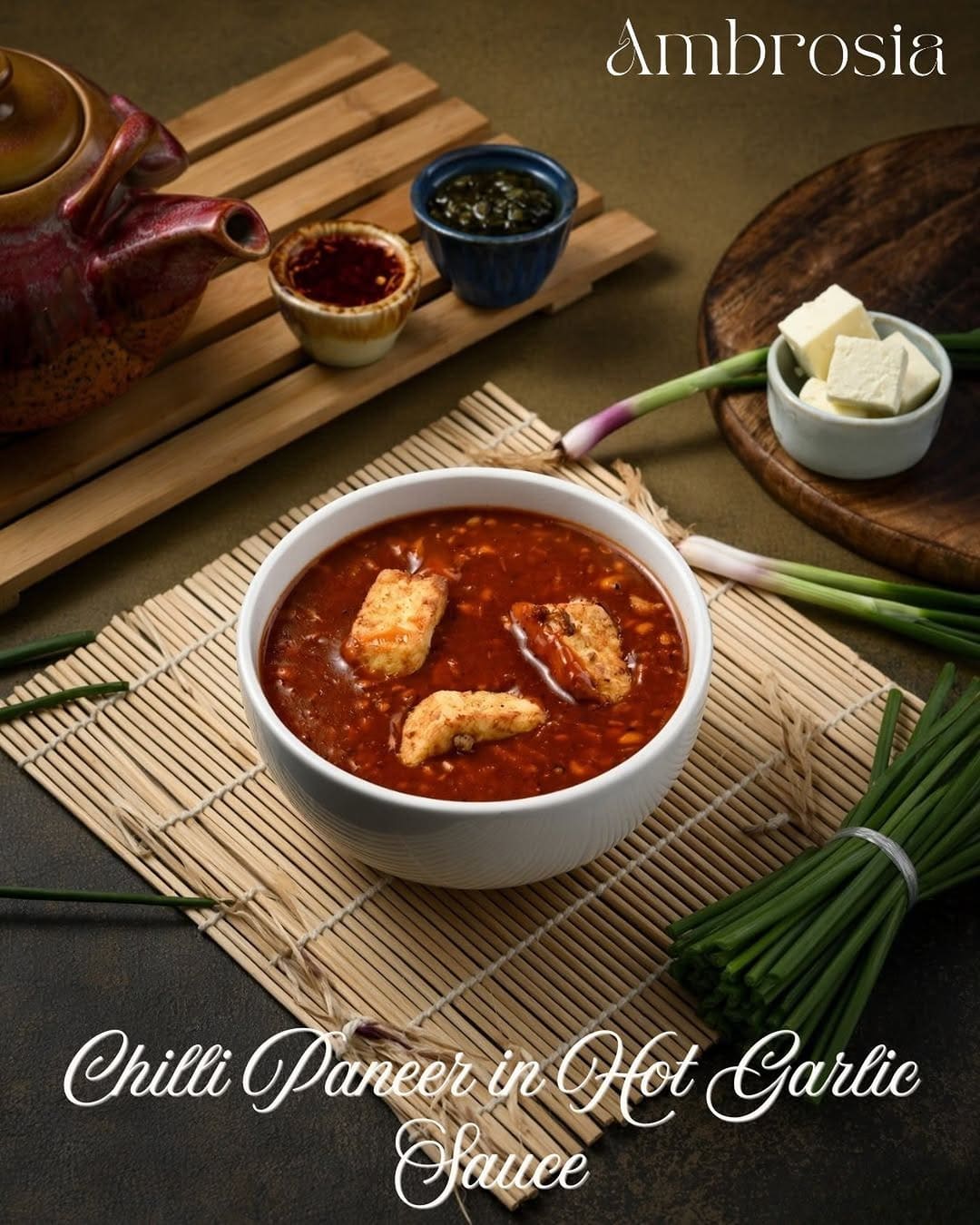 Chilli Paneer in Hot Garlic Sauce, as posted by Ambrosia